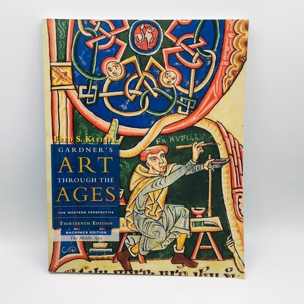 GARDNER’S Art through the Ages: Backpack Book B The Middle Ages Fred S. Kleiner